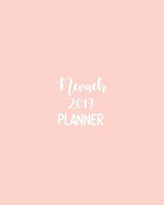 Book cover for Nevaeh 2019 Planner