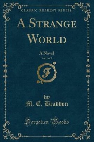 Cover of A Strange World, Vol. 1 of 2