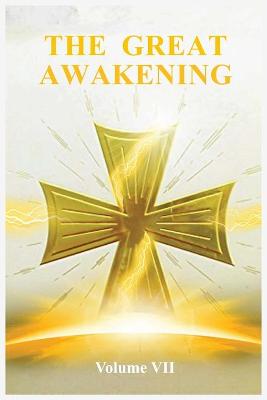 Book cover for The Great Awakening Volume VII