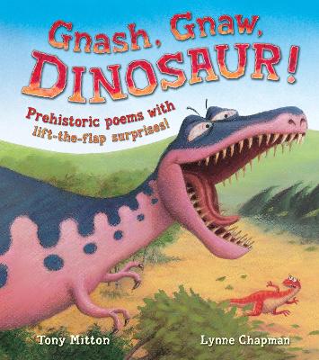 Book cover for Gnash, Gnaw, DINOSAUR!