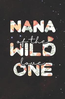 Book cover for Nana Of The Wild Love One