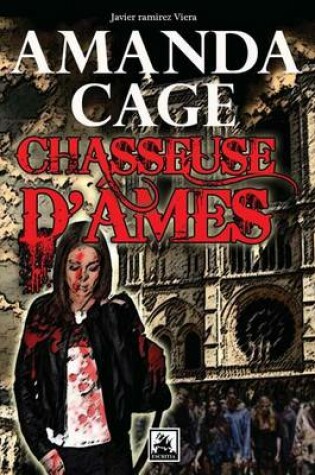 Cover of Amanda Cage Chasseuse, D'ames