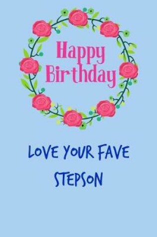 Cover of Happy Birthday, Love Your Fave Stepson