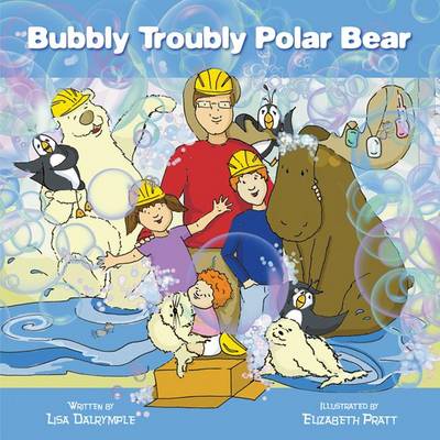 Book cover for Bubbly Troubly Polar Bear