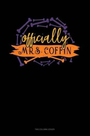 Cover of Officially Mrs. Coffin