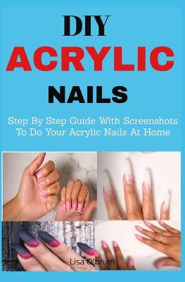 Book cover for DIY Acrylic nails