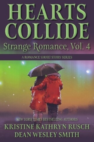 Cover of Hearts Collide, Vol. 4