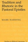 Book cover for Tradition and Rhetoric in the Pastoral Epistles