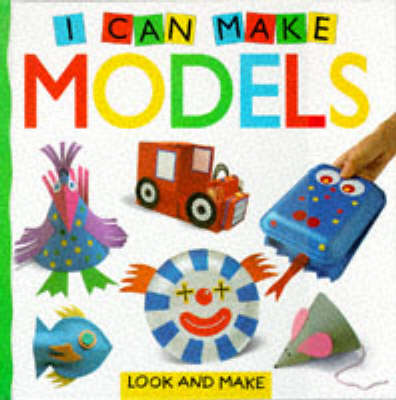 Cover of I Can Make Models