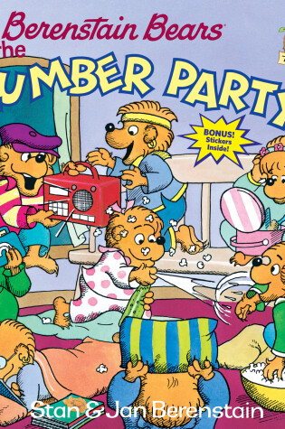 Cover of The Berenstain Bears and the Slumber Party