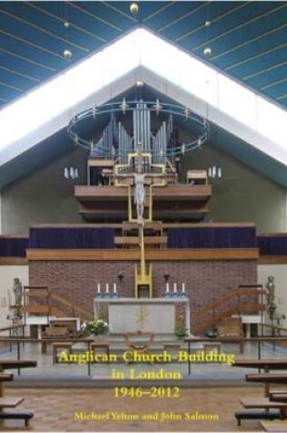 Cover of Anglican Church-Building in London 1946-2012