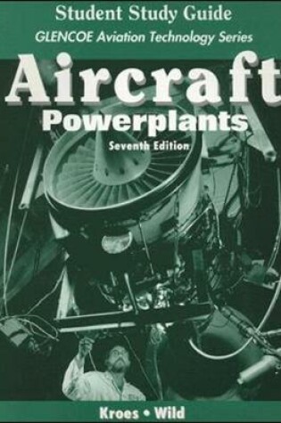 Cover of Aircraft: Powerplants, Student Study Guide