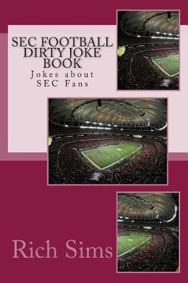 Cover of SEC Football Dirty Joke Book