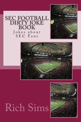 Book cover for SEC Football Dirty Joke Book