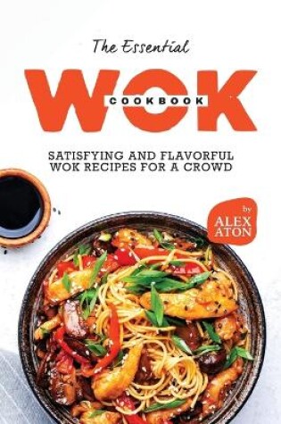 Cover of The Essential Wok Cookbook