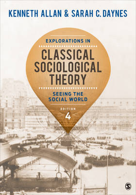 Book cover for Explorations in Classical Sociological Theory