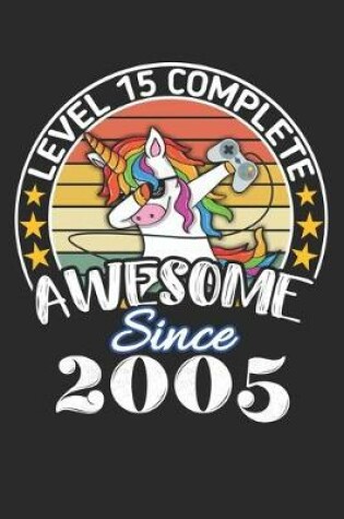 Cover of Level 15 complete awesome since 2005