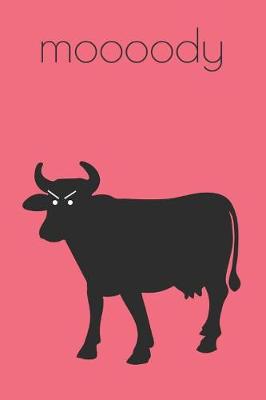 Book cover for Moooody Cow Journal