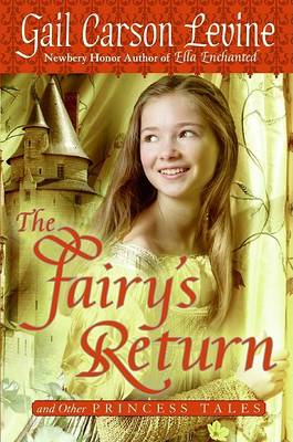 Book cover for The Fairy's Return and Other Princess Tales