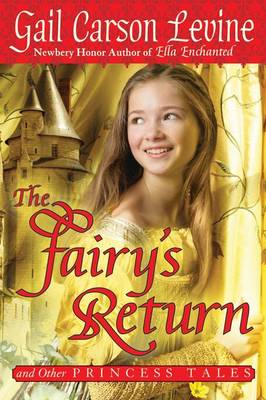 Book cover for The Fairy's Return and Other Princess Tales