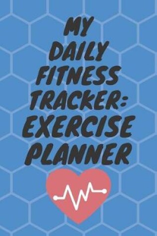 Cover of My Daily Fitness Tracker