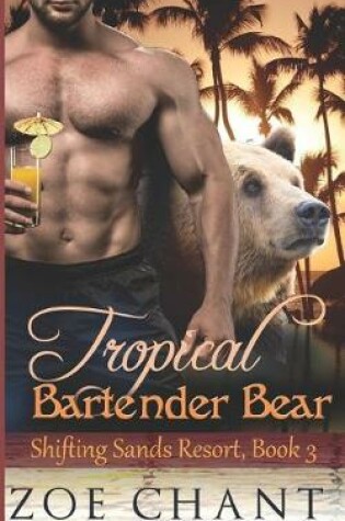 Cover of Tropical Bartender Bear