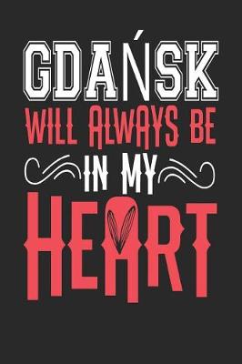 Book cover for Gdansk Will Always Be In My Heart