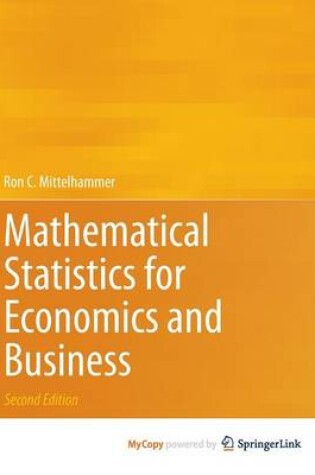 Cover of Mathematical Statistics for Economics and Business