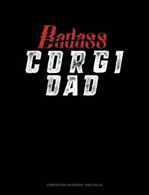 Cover of Badass Corgi Dad