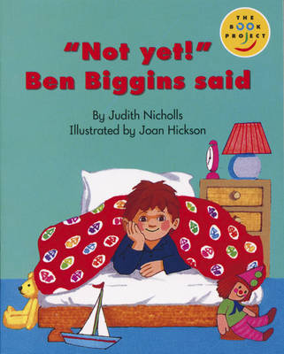 Book cover for Not Yet! Ben Biggins Said Read-On