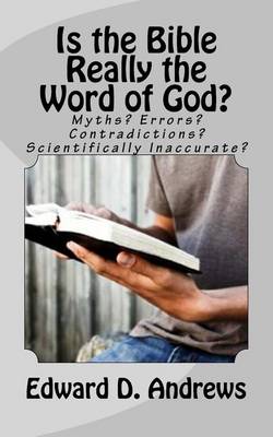 Book cover for Is the Bible Really the Word of God?