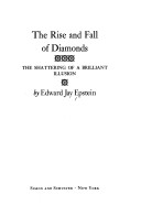 Book cover for The Rise and Fall of Diamonds