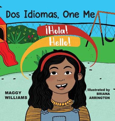 Cover of Dos Idiomas, One Me