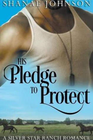 Cover of His Pledge to Protect