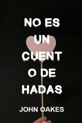 Cover of No es un cuento de hadas