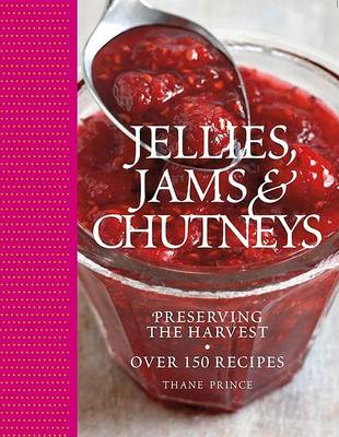 Book cover for Jams, Jellies, and Chutneys