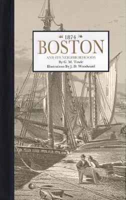 Book cover for Boston, and Its Neighborhoods