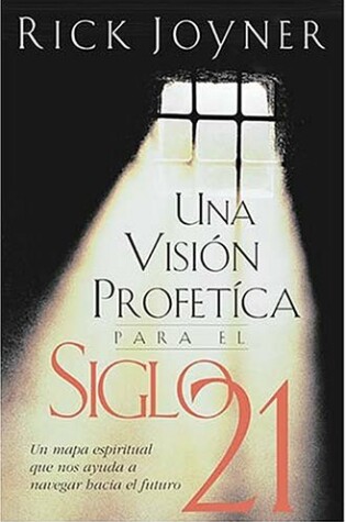 Cover of Una Vision Profetica Siglo 21
