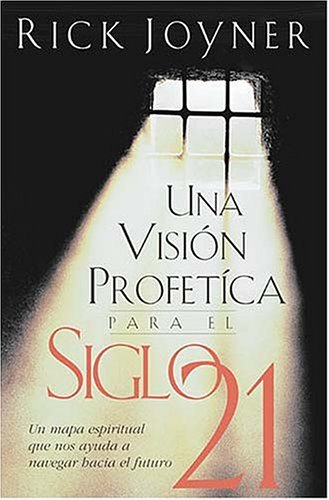 Book cover for Una Vision Profetica Siglo 21