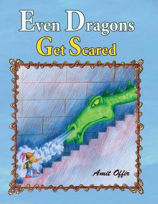 Book cover for Even Dragons Get Scared