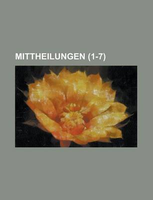 Book cover for Mittheilungen (1-7 )