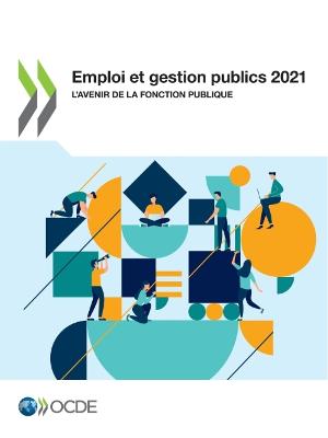 Book cover for Emploi Et Gestion Publics 2021 l'Avenir de la Fonction Publique