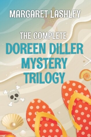 Cover of Doreen Diller Complete Trilogy