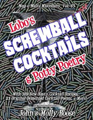 Book cover for Lobo's Screwball Cocktails & Potty Poetry