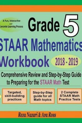 Cover of Grade 5 STAAR Mathematics Workbook 2018 - 2019