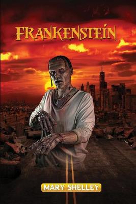Book cover for Mary Shelley Frankenstein (Annotated)