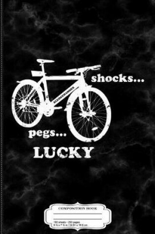 Cover of Shocks Pegs Lucky Composition Notebook