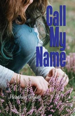 Book cover for Call My Name