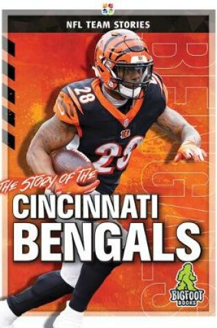 Cover of The Story of the Cincinnati Bengals