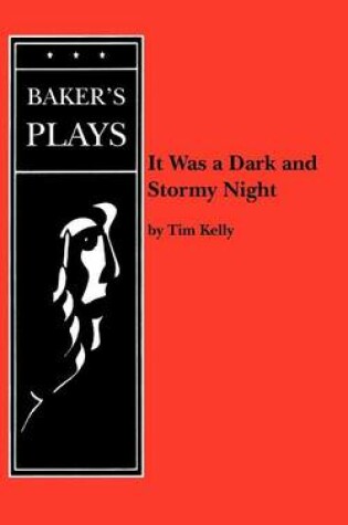 Cover of It Was a Dark and Stormy Night